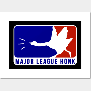 Major League Honk Posters and Art